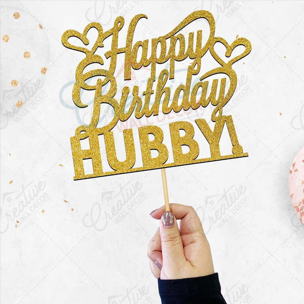 Happy Birthday Hubby Cake Topper